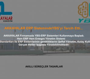 AKKAYALAR KONVEYÖRDE YBS İle Dijital Dönüşüm Sağladı