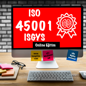 Online ISO 45001:2018 İş Sağlığı ve Güvenliği Yönetim Sistemi Eğitimi