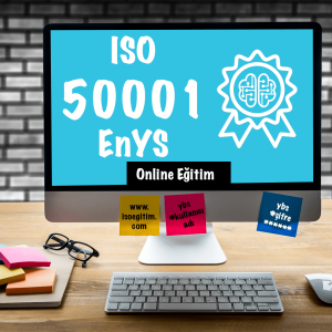 Online ISO 50001:2018 Enerji Yönetim Sistemi Eğitimi