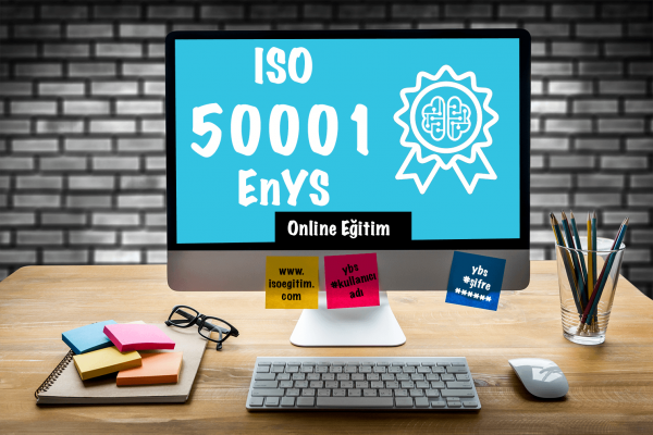 Online ISO 50001:2018 Enerji Yönetim Sistemi Eğitimi