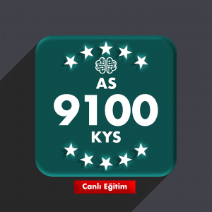 Online Canlı AS 9100 Uzay ve Havacılık Kalite Yönetim Sistemi Eğitimi