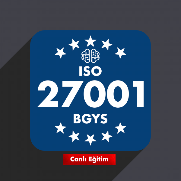 Online Canlı ISO 27001:2017 Bilgi Güvenliği Yönetim Sistemi Eğitimi