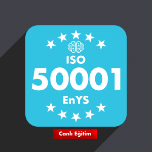 Online Canlı ISO 50001:2018 Enerji Yönetim Sistemi Eğitimi